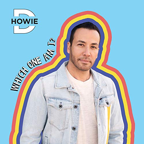 Howie D’s Which One Am I? Album Is Truly Larger Than Life