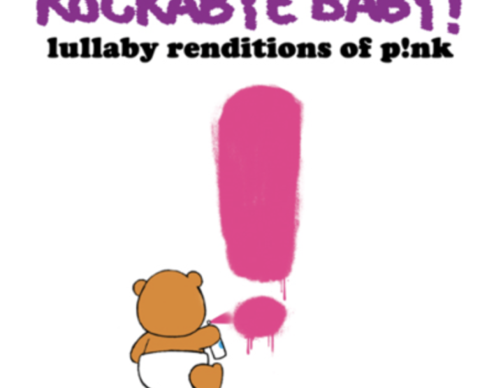 Music Review: Rockabye Baby: Lullaby Renditions of P!nk