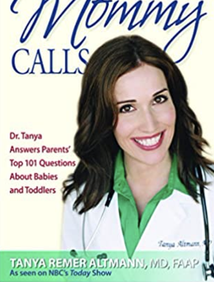 Dr. Tanya Remer Altmann Is Ready To Answer Your Mommy Calls