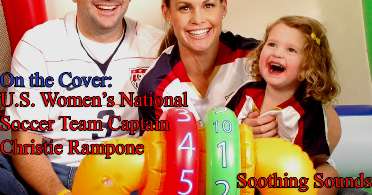 Celebrity Parents Magazine: Christie Rampone Issue - Celebrity Parents