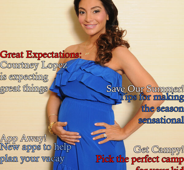Celebrity Parents Magazine: Courtney Mazza Lopez Issue