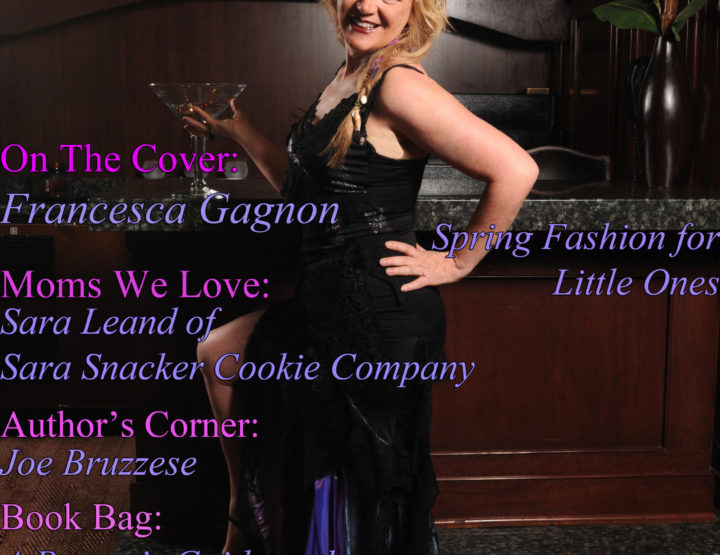 Celebrity Parents Magazine: Francesca Gagnon Issue